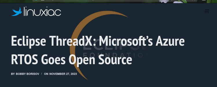 Eclipse ThreadX: Microsoft’s Azure RTOS Goes Open Source