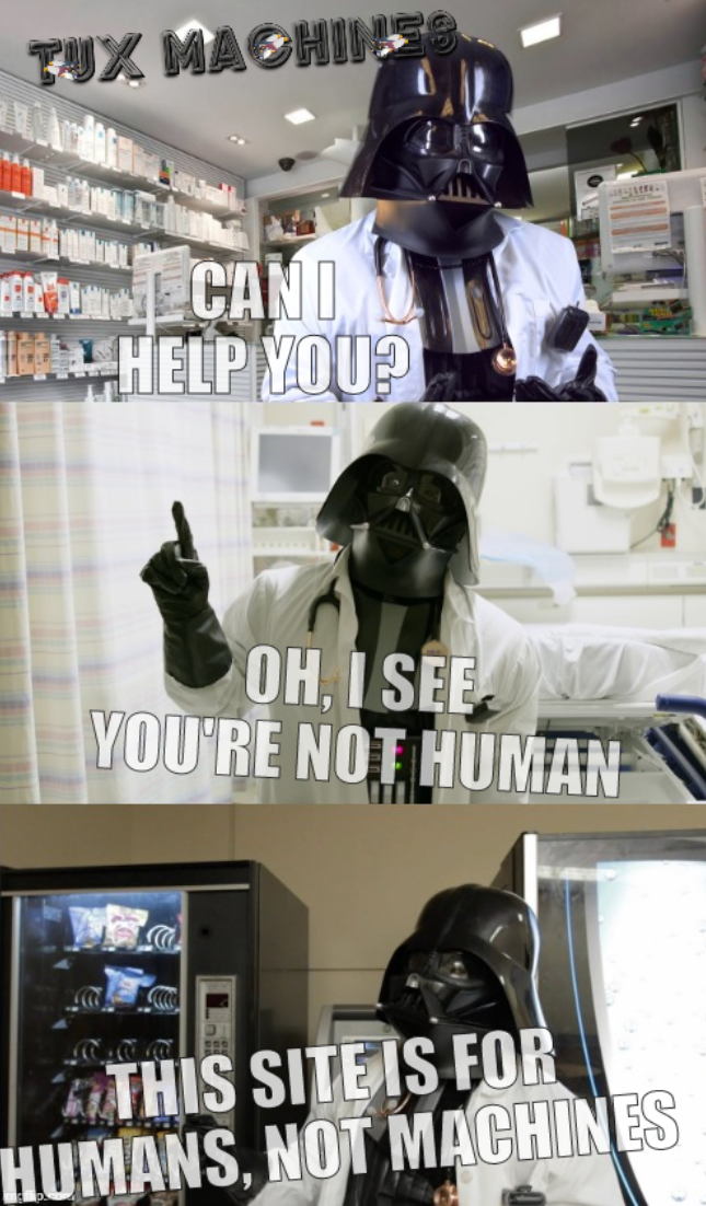 Pharmacy Vader: Can I help you? Oh, I see you're not human. This site is for humans, not machines.