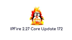 IPFire 2.27 Core Update 172 released