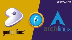 Gentoo and Arch Linux