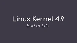 Linux kernel 4.9 EOL