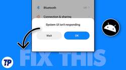 Fix System UI Isn’t Responding Error