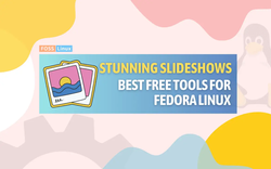 5 free slideshow makers for Fedora Linux