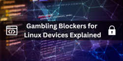 gambling blockers for linux
