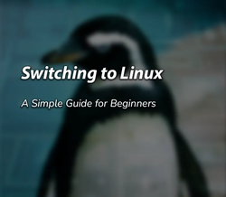 Switching to Linux: A Simple Guide for Beginners