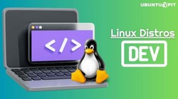 7 Best GNU/Linux Distros for Developers and Programmers