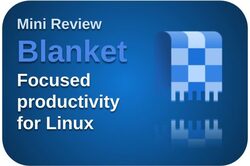 Mini review â Maintain focused productivity with Blanket for Linux