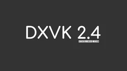 DXVK 2.4