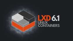 LXD 6.1 Linux containers