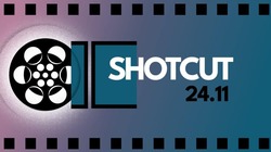 Shotcut 24.11