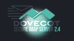 Dovecot 2.4 Secure IMAP Server