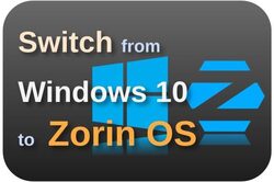 Swith from Windows 10 to Zorin OS