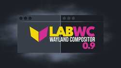 Labwc 0.9 Wayland Compositor
