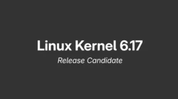 Linux 6.17 RC