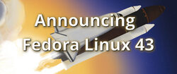 Announcing Fedora Linux 43
