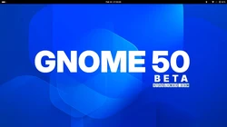 GNOME 50 beta