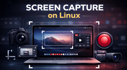Screen Capture on Linux
