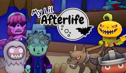 My Lil Afterlife
