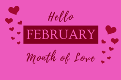 Hello February Month Of Love