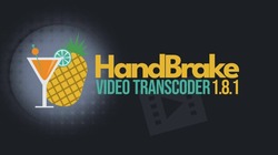 HandBrake 1.8.1 Video Transcoder Fixes