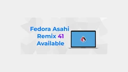Fedora Asahi Remix 41