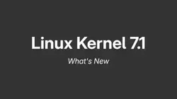 Linux kernel 7.1